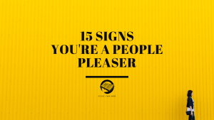 people pleaser signs